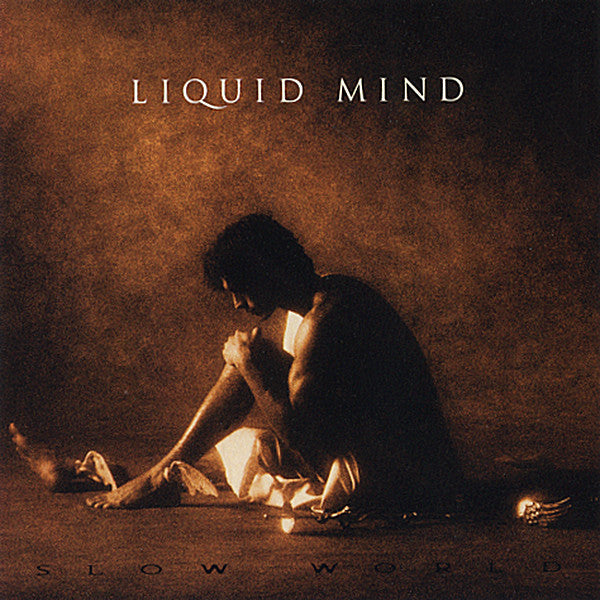 Liquid Mind : Slow World (CD)