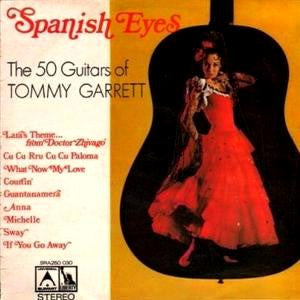 The 50 Guitars Of Tommy Garrett : Spanish Eyes (LP, Album)