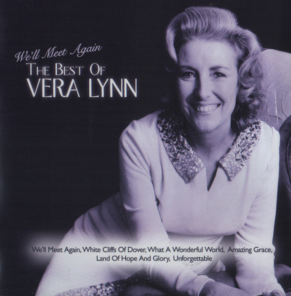 Vera Lynn : We'll Meet Again - The Best Of Vera Lynn (CD, Comp, RE, RP)