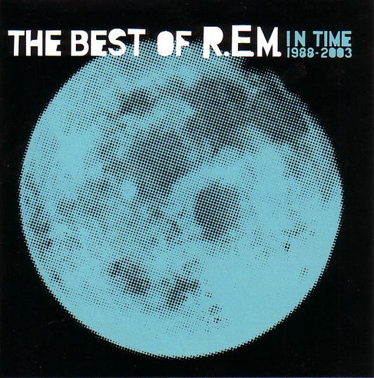 R.E.M. : In Time: The Best Of R.E.M. 1988-2003 (CD, Comp)