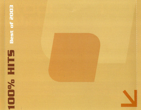 Various : 100% Hits: Best Of 2003 (2xCD, Comp)