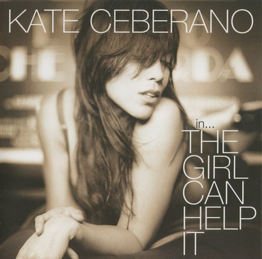 Kate Ceberano : The Girl Can Help It (CD, Album, Enh)