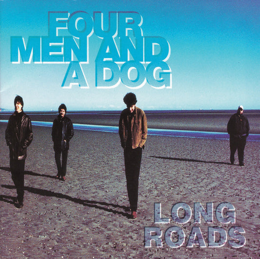 Four Men & A Dog : Long Roads (CD, Album)
