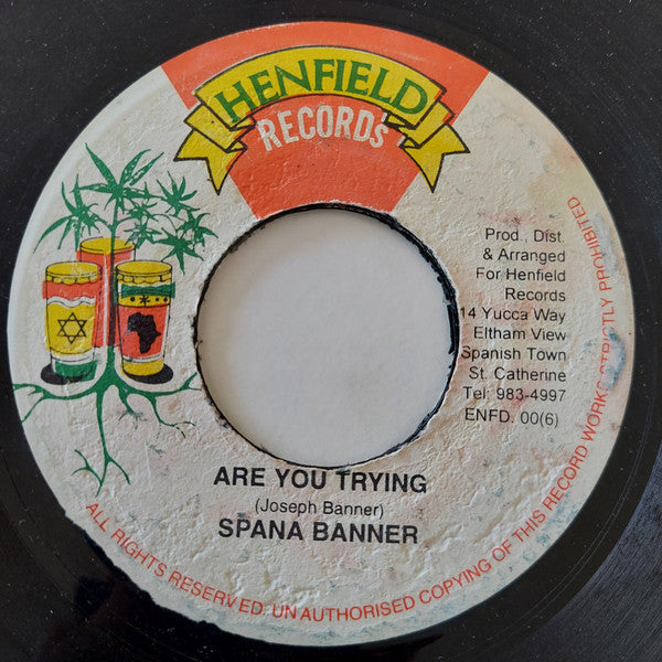 Spana Banner* : Are You Trying (7")