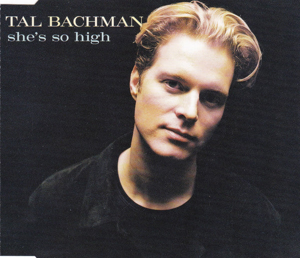 Tal Bachman : She's So High (CD, Single)