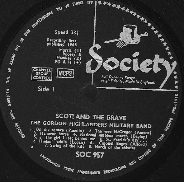 The Gordon Highlanders : Scotland The Brave (LP, Album)