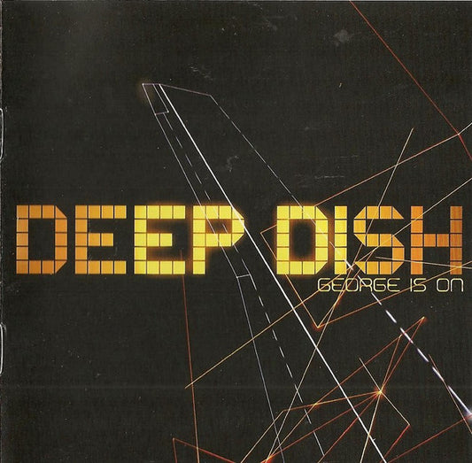 Deep Dish : George Is On (CD, Album)