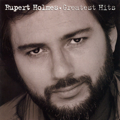 Rupert Holmes : Greatest Hits (CD, Comp, RE, RM)