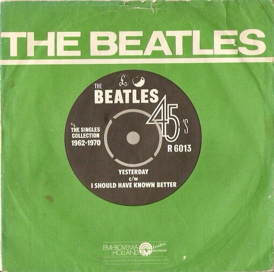 The Beatles : Yesterday c/w I Should Have Known Better (7", Single)
