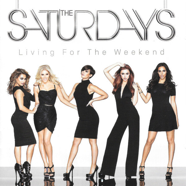 The Saturdays : Living For The Weekend (CD, Album)