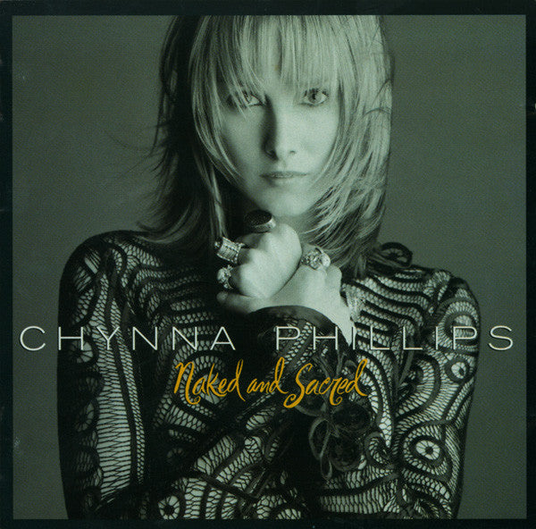 Chynna Phillips : Naked And Sacred (CD, Album)