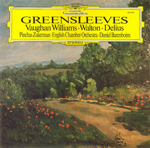 Ralph Vaughan Williams • Sir William Walton • Frederick Delius - Pinchas Zukerman • English Chamber Orchestra • Daniel Barenboim : Greensleeves (LP, Album)
