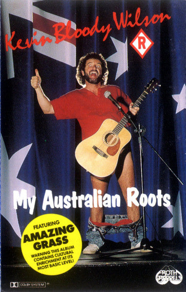 Kevin Bloody Wilson : My Australian Roots (Cass, Album, Dol)
