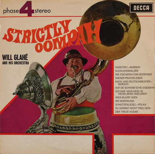 Will Glahé Und Sein Orchester : Strictly Oompah (LP, Album)