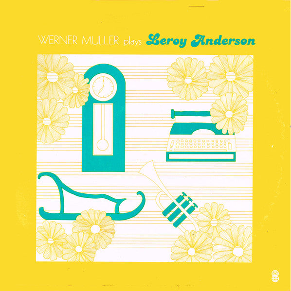 Werner Müller Plays Leroy Anderson : Werner Muller Plays Leroy Anderson (LP, Album, Club, RE)