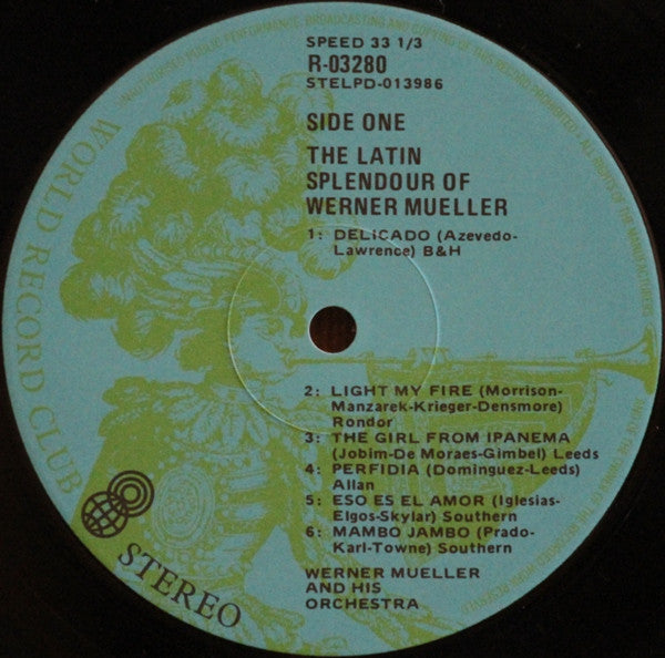 Werner Müller And His Orchestra* : The Latin Splendour Of Werner Müller And His Orchestra (LP, Album, Club, RE, Whi)