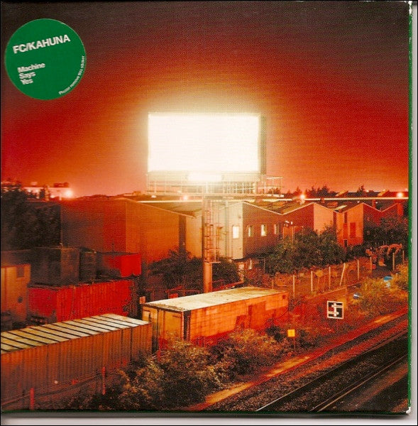 FC Kahuna : Machine Says Yes (CD, Album)