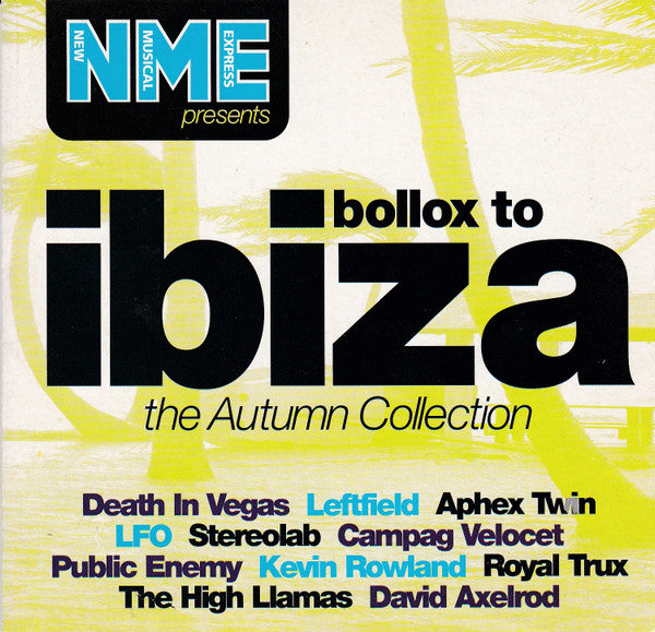 Various : Bollox To Ibiza (The Autumn Collection) (CD, Comp, Enh)
