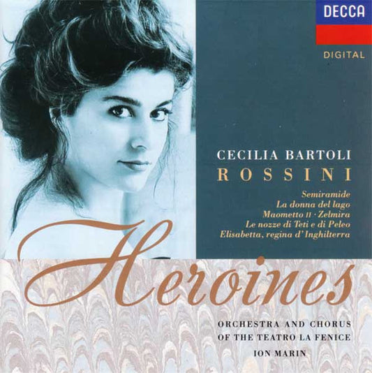 Cecilia Bartoli / Rossini* / Orchestra* And Chorus Of The Teatro La Fenice* / Ion Marin : Heroines (CD, Album)