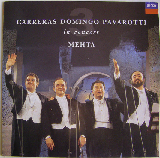 Carreras*, Domingo*, Pavarotti*, Mehta* : In Concert (LP, Album)