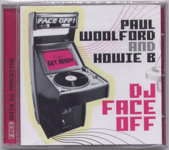 Paul Woolford And Howie B* : DJ Face Off (CD, Comp, Mixed)