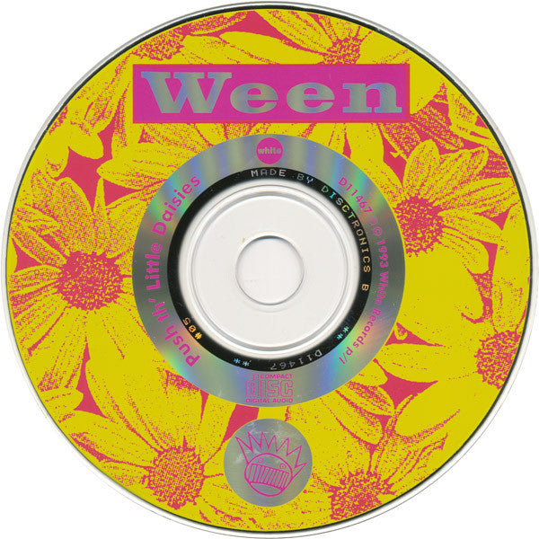 Ween : Push Th' Little Daisies (CD, EP, Dig)