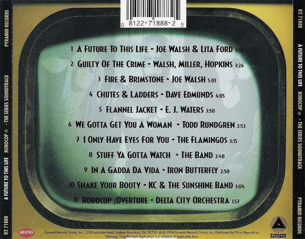 Various : A Future To This Life - Robocop - The Series Soundtrack (CD, Comp)