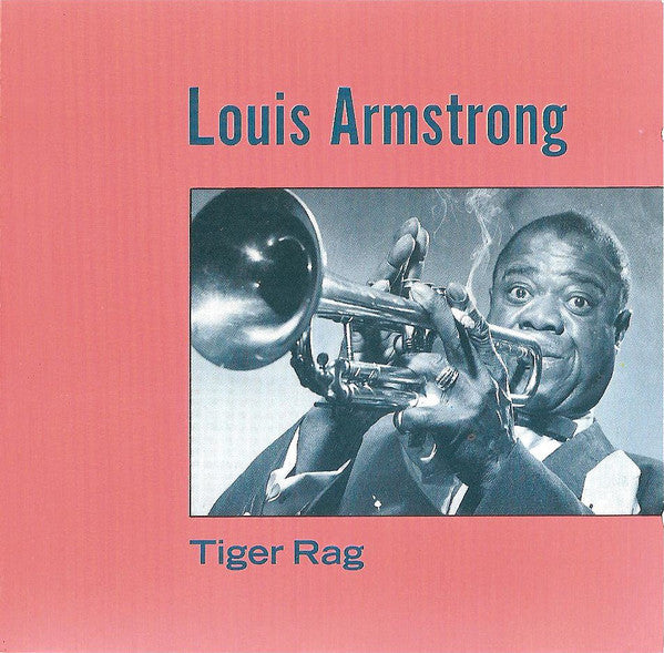 Louis Armstrong : Tiger Rag (CD, Comp)