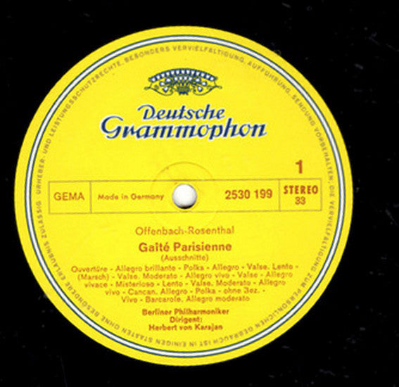 Offenbach* / Gounod* - Berliner Philharmoniker • Herbert von Karajan : Gaîté Parisienne / Ballettmusik Und Walzer Aus Margarete (Faust) (LP)