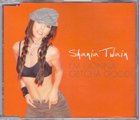 Shania Twain : I'm Gonna Getcha Good! (CD, Maxi)
