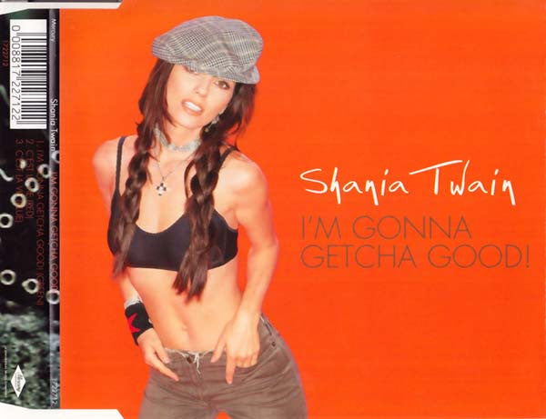 Shania Twain : I'm Gonna Getcha Good! (CD, Maxi)