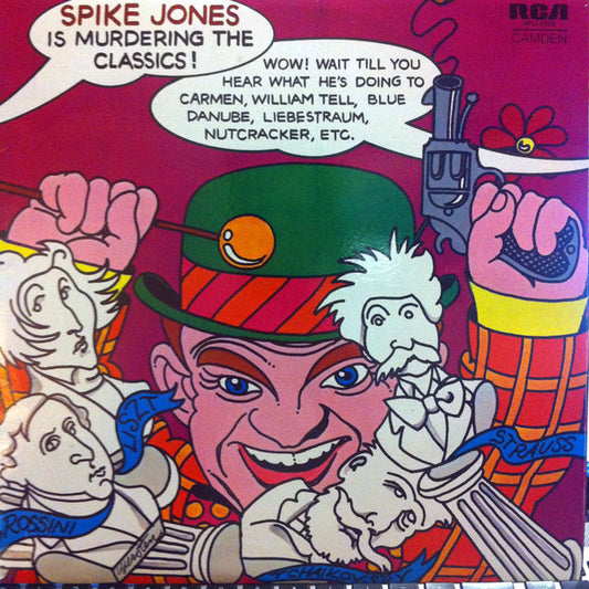Spike Jones And His City Slickers : Spike Jones Is Murdering The Classics (LP, Comp)