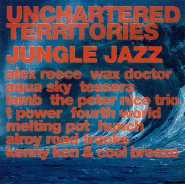 Various : Unchartered Territories Jungle Jazz (CD, Comp)
