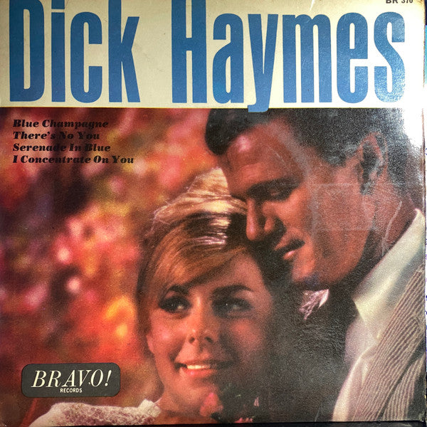 Dick Haymes : Blue Champagne (7", EP)