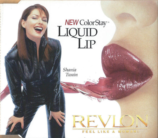 Shania Twain : Revlon - Feel Like A Woman! (CD, Single, Promo)