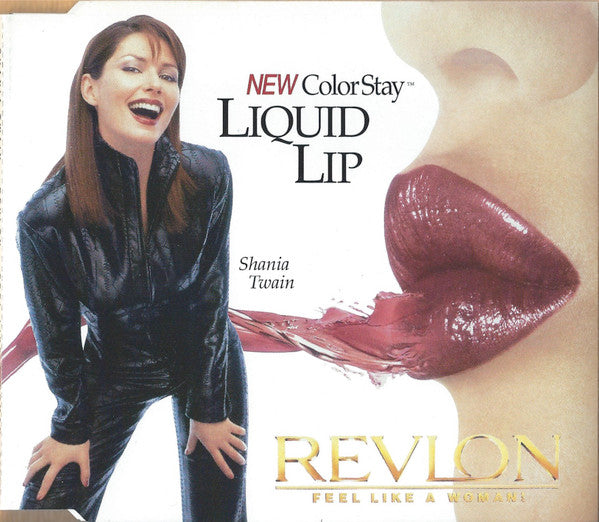 Shania Twain : Revlon - Feel Like A Woman! (CD, Single, Promo)