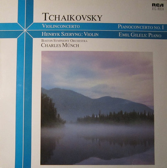 Tchaikovsky*, Henryk Szeryng, Emil Gilels, Boston Pops Orchestra, Charles Münch* : Violinconcerto / Pianoconcerto No. I (LP, Comp)
