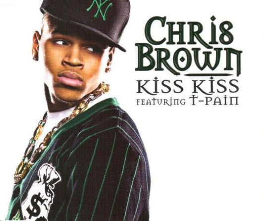 Chris Brown (4) Featuring T-Pain : Kiss Kiss (CD, Single, Enh)