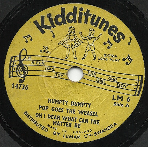 Unknown Artist : Humpty Dumpty / Pop Goes The Weasel / Oh! Dear What Can The Matter Be / Jingle Bells / London Bridge Is Falling Down (6")