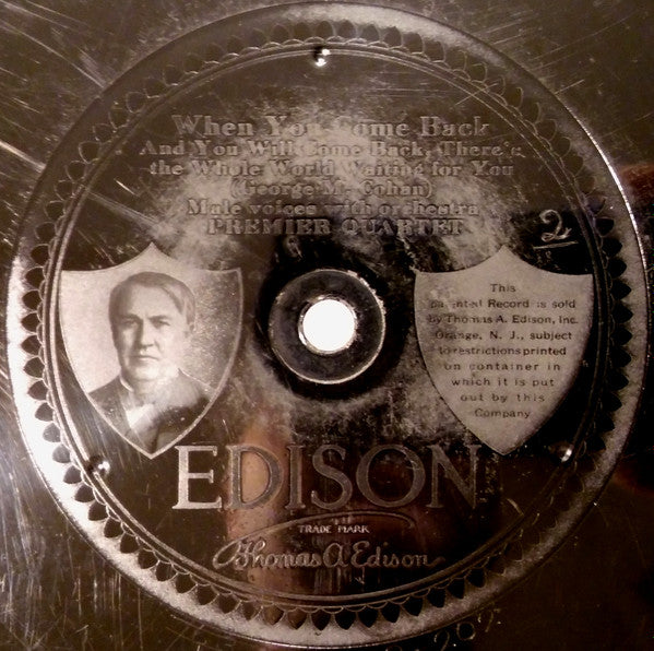 Premier Quartet / The Harmony Four : When You Come Back / Smiles (Edison Disc)