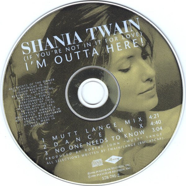 Shania Twain : (If You're Not In It For Love) I'm Outta Here! (CD, Single, Car)
