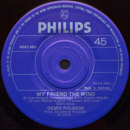 Demis Roussos : My Friend The Wind / My Reason (7", Single)