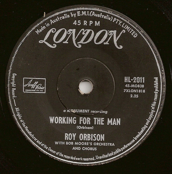 Roy Orbison With Bob Moore And His Orchestra And Chorus : Working For The Man / Leah (7", Single)