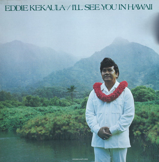 Eddie Kekaula : I'll See You In Hawaii (LP)