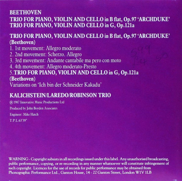Ludwig van Beethoven - Kalichstein-Laredo-Robinson Trio : Trio For Piano, Violin And Cello In B Flat, Op. 97 "Archduke" / Trio For Piano, Violin And Cello In G, Op. 121a (CD)