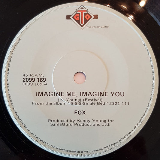 Fox (3) : Imagine Me, Imagine You / Only You Can (7")