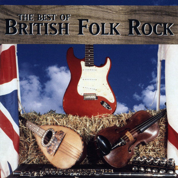 Various : The Best Of British Folk Rock (CD, Comp)