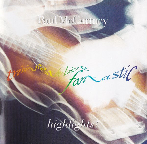 Paul McCartney : Tripping The Live Fantastic Highlights! (CD, Album)