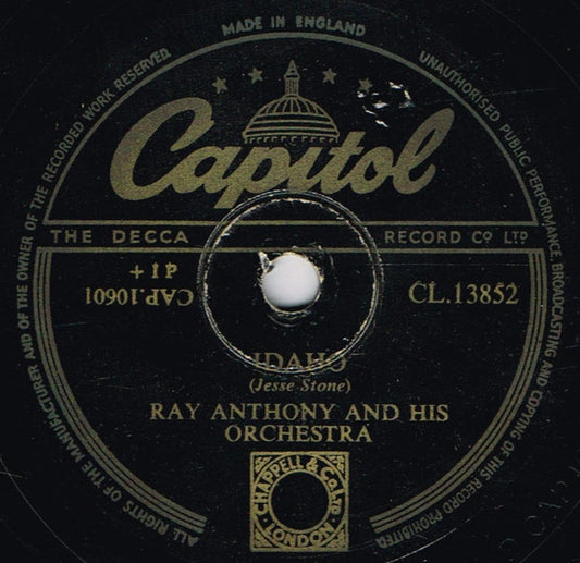 Ray Anthony & His Orchestra : Idaho / For Dancers Only (Shellac, 10")