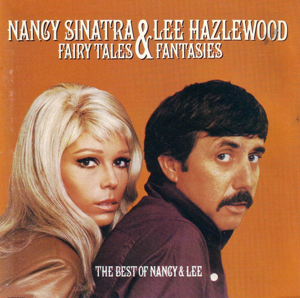 Nancy Sinatra & Lee Hazlewood : Fairy Tales & Fantasies: The Best Of Nancy & Lee (LP, Comp)